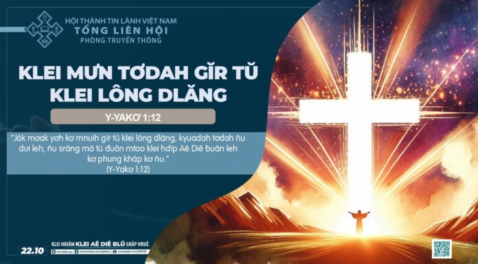 Klei Mưn Tơdah Gĭr Tŭ Klei Lông Dlăng – 22/10/2024