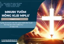 Mnuih Tuôm Hŏng Klei Mplư – 23/10/2024