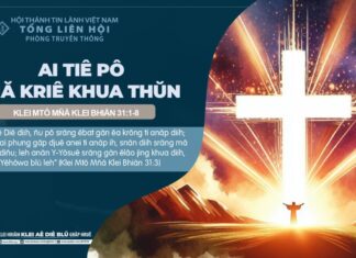 Ai Tiê Pô Kiă Kriê Khua Thŭn – 25/10/2024