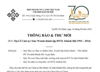 Thông Báo & Thư Mời V/v Dự Lễ Cảm Tạ Chúa 70 Năm Thành Lập HTTL Khánh Hội (1954-2024)