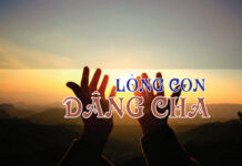 Bài hát: LÒNG CON DÂNG CHA
