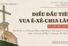 Điều Đầu Tiên Vua Ê-xê-chia Làm – 13/11/2024