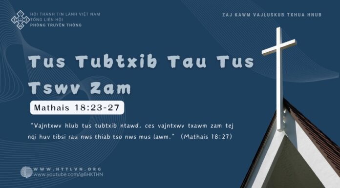 Tus Tubtxib Tau Tus Tswv Zam – 15/11/2024