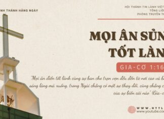 Mọi Ân Sủng Tốt Lành – 18/11/2024
