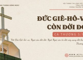 Đức Giê-hô-va Còn Đời Đời – 29/11/2024