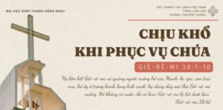 Chịu Khổ Khi Phục Vụ Chúa – 4/11/2024
