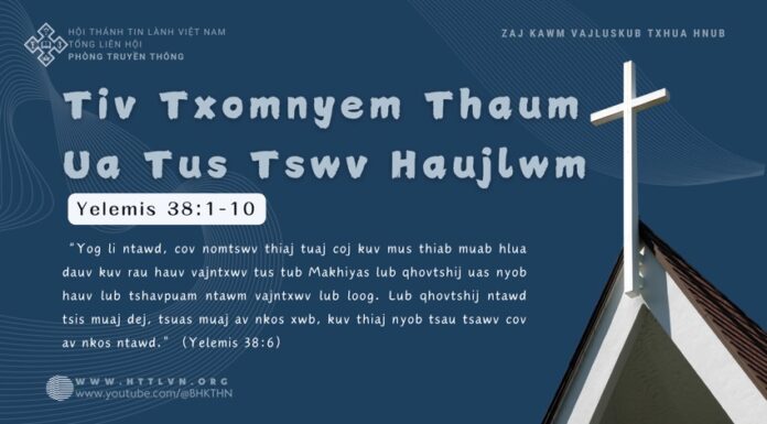 Tiv Txomnyem Thaum Ua Tus Tswv Haujlwm – 4/11/2024