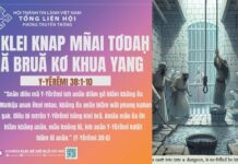 Tŭ Klei Knap Mñai Tơdah Mă Bruă Kơ Khua Yang – 4/11/2024