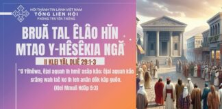 Bruă Tal Êlâo Hĭn Mtao Y-Hêsêkia Ngă – 13/11/2024