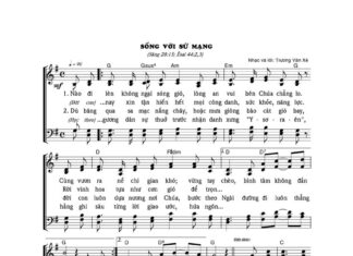 Bài hát: SỐNG VỚI SỨ MẠNG