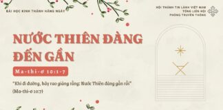 Nước Thiên Đàng Đến Gần – 10/12/2024