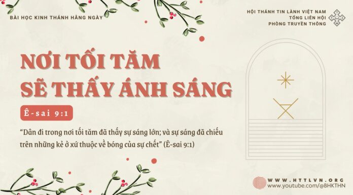 Nơi Tối Tăm Sẽ Thấy Ánh Sáng – 22/12/2024