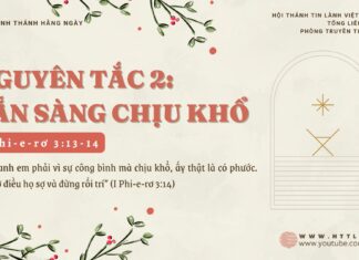 Nguyên Tắc 2: Sẵn Sàng Chịu Khổ – 7/12/2024