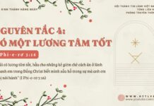 Nguyên tắc 4: Có Một Lương Tâm Tốt – 9/12/2024
