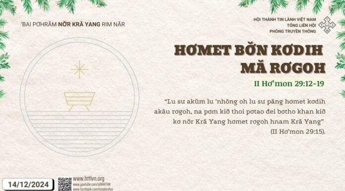 Hơmet Bơ̆n Kơdih Mă Rơgoh – 14/12/2024