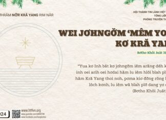 Wei Jơhngơ̆m ‘Mêm Yom Kơ Kră Yang – 26/12/2024