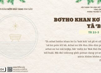 Bơtho Khan Kơ Lu Yă ‘Bok – 30/12/2024