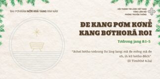 Đe Kang Pơm Kơnê̆ Kang Bơtho Ră Roi – 5/12/2024