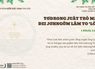 Tơdrong Juăt trŏ Mă 4: Đei Jơhngơ̆m Lăm To ‘Lơ̆ng – 9/12/2024