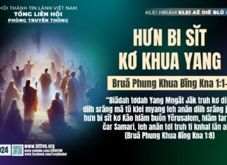 Hưn Bi Sĭt Kơ Khua Yang – 2/12/2024