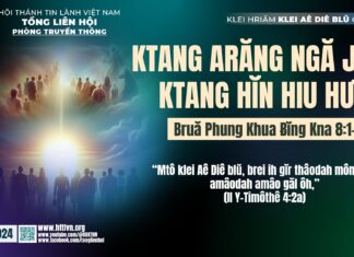 Ktang Arăng Ngă Jhat Ktang Hĭn Hiu Hưn – 5/12/2024