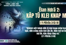 Êlan Hdră 2: Kăp Tŭ Klei Knap Mñai – 7/12/2024