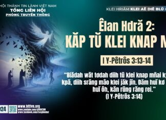 Êlan Hdră 2: Kăp Tŭ Klei Knap Mñai – 7/12/2024