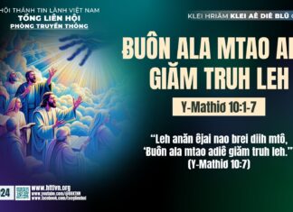 Ƀuôn Ala Mtao Adiê Giăm Truh Leh – 10/12/2024