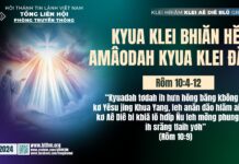 Kyua Klei Bhiăn hĕ Amâodah Kyua Klei Đăo? – 11/12/2024