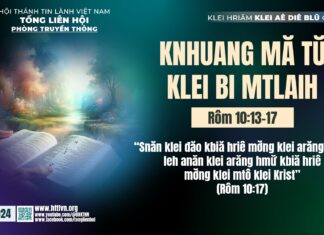 Knhuang Mă Tŭ Klei Bi Mtlaih – 12/12/2024