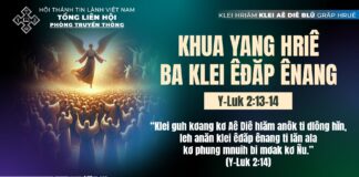 Khua Yang Hriê Ba Klei Êđăp Ênang – 24/12/2024