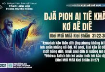 Djă Pioh Ai Tiê Khăp Kơ Aê Diê – 26/12/2024