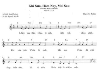 Bài hát: KHI XƯA – HÔM NAY – MAI SAU
