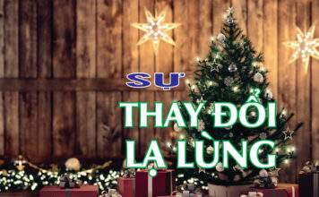 SỰ ĐỔI THAY LẠ LÙNG