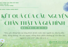 Kết Quả Của Cầu Nguyện Chân Thật và Giả Hình – 7/1/2025