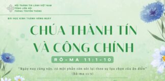 Chúa Thành Tín Và Công Chính – 14/1/2025