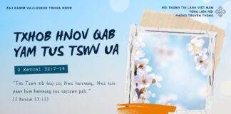 Txhob Hnov Qab Yam Tus Tswv Ua – 24/1/2025