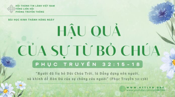Hậu Quả Của Sự Từ Bỏ Chúa – 25/1/2025