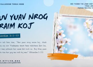 Kuv Yuav Nrog Nraim Koj – 29/1/2025