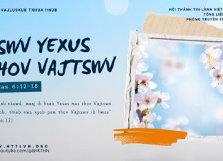 Tswv Yexus Thov Vajtswv – 3/1/2025
