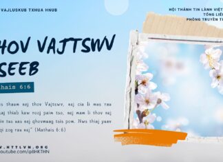 Thov Vajtswv Tseeb – 5/1/2025