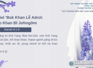 Đaniel ‘Bok Khan Lê̆ Adrol: Krao Khan Đĭ Jơhngơ̆m – 2/2/2025