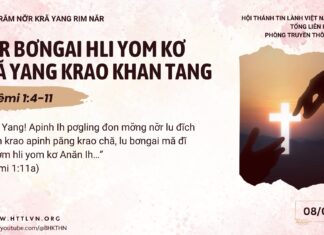 Nơ̆r Bơngai Hli Yom Kơ Kră Yang Krao Khan Tang – 8/1/2025