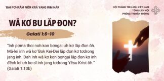 Wă Kơ Bu Lăp Đon? – 16/1/2025