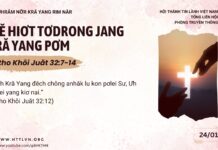 ‘Nĕ Hiơt Tơdrong Jang Kră Yang Pơm – 24/1/2025