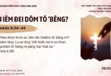 Lu Iĕm Đei Dôm Tŏ ‘Bĕng? – 28/1/2025