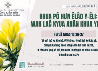 Khua Pô Hưn Êlâo Y‑Êli: Wah Lač Kyua Anăn Khua Yang – 1/2/2025