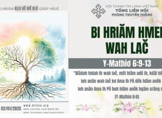 Bi Hriăm Hmei Wah lač – 2/1/2025