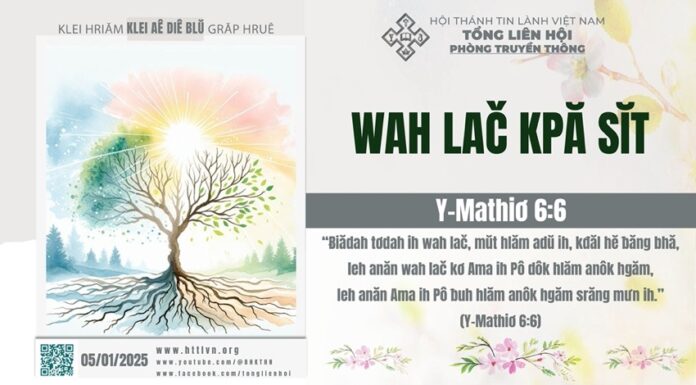 Wah lač Kpă Sĭt – 5/1/2025