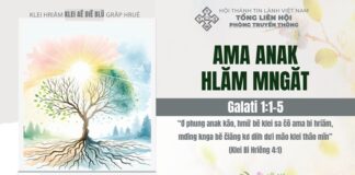 Ama Anak Hlăm Mngăt – 15/1/2025
